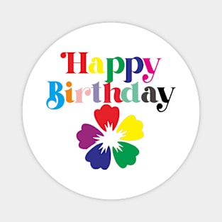 Happy birthday colorful Magnet